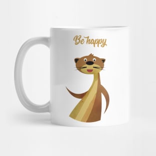 Illustration nursery with otter and typography - Be happy otter Mug